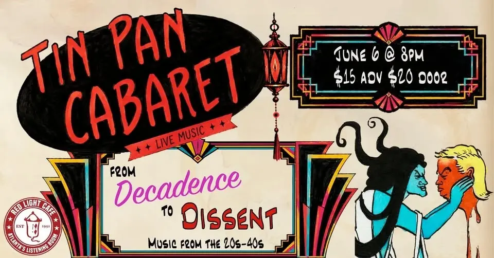 Tin Pan Cabaret: From Decadence to Dissent