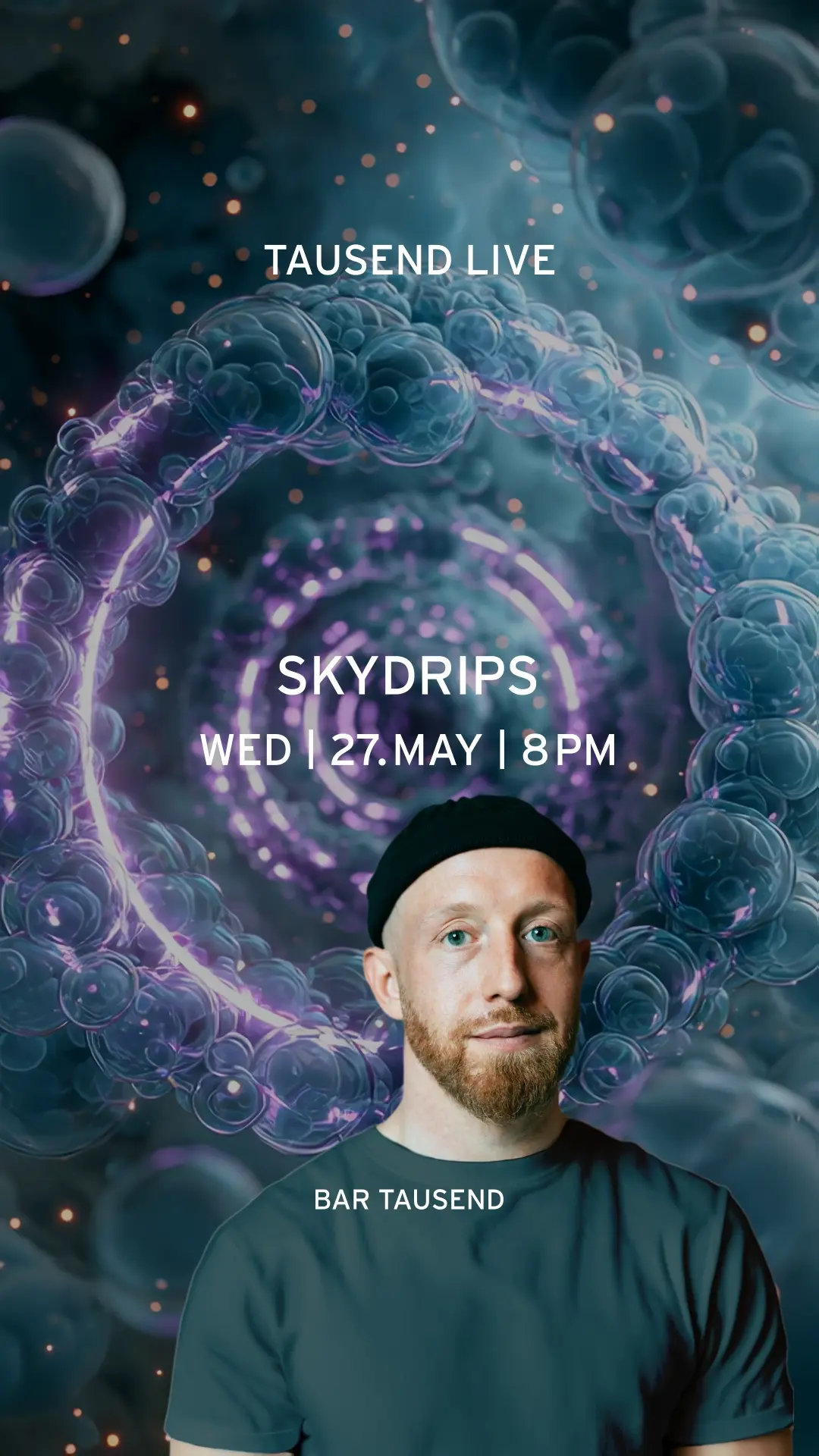 Tausend Live: Skydrips (Live)