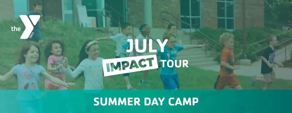July Impact Tour: Summer Day Camp