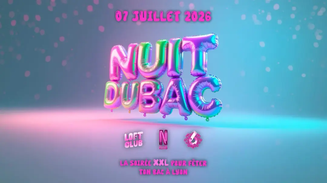 La Nuit Du Bac Lyon 2026 // Mardi 7 Juillet // Lyon