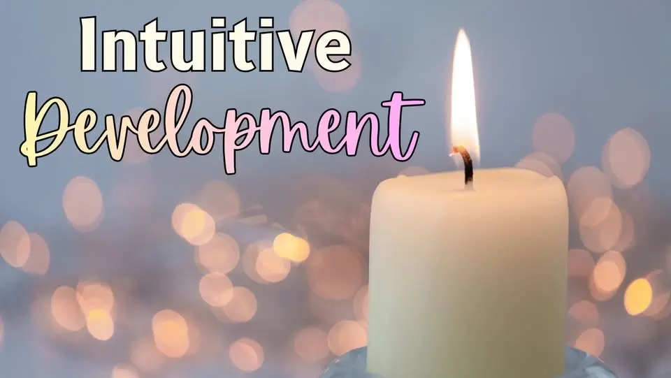 Intuitive Development Circle: Practice Expanding Your Awareness and Reading Energy
