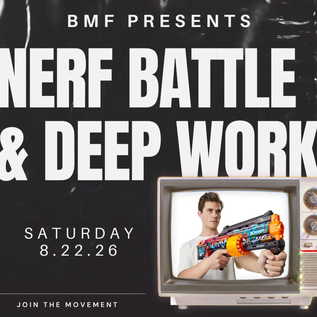 BMF Nerf Battle + Deep Work!
