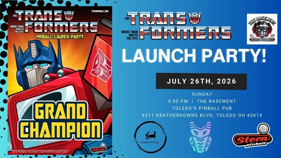 The Basement - Transformers Pinball Launch Party - Stern Army - Toledo Pinball