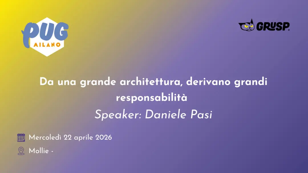 Da una grande architettura, derivano grandi responsabilità