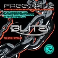 BLITZ - Techno/Hardgroove/Trance/Hard Dance - FREE RAVE