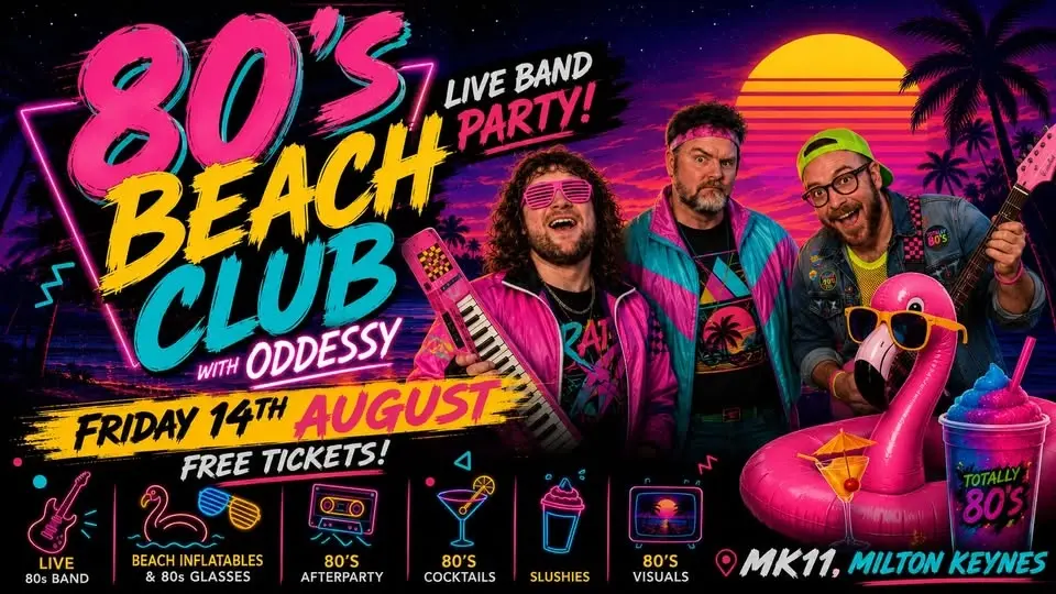 The 80's Beach Club @ MK11 | Live 80's Band | 80's Glasses & Inflatable Giveaways | Free Entry