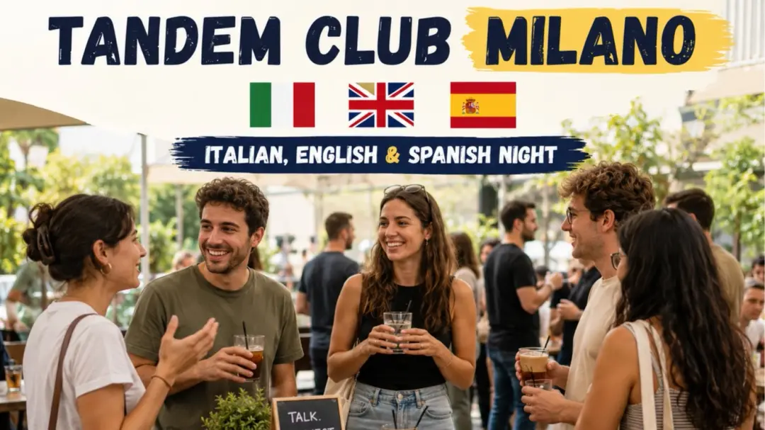 🇮🇹🇬🇧🇪🇸 Tandem Club Milano | Italian, English & Spanish Night