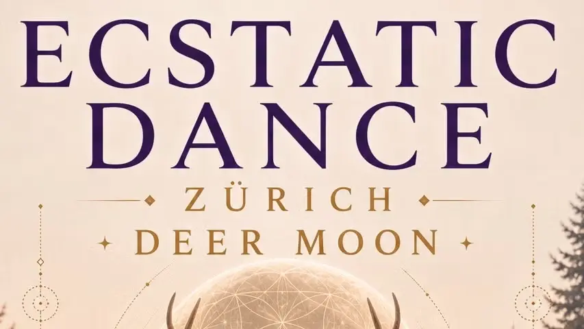 ECSTATIC DANCE PARTY ZÜRICH · SOUND HEALING · TRIBAL · DANCE MEDITATION