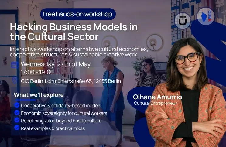 Hacking Business Models in the Cultural Sector (Workshop Free)