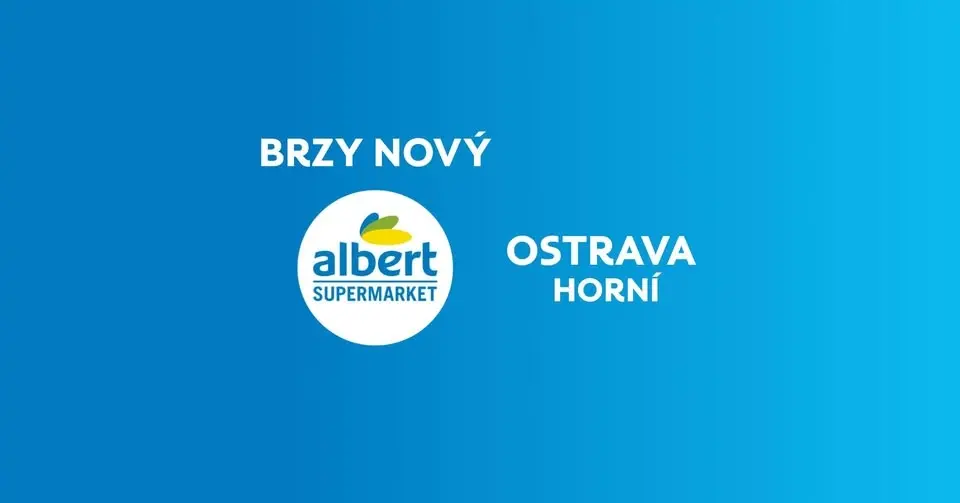 🎉 Už 8. 7. pro vás otevřeme nový Supermarket Albert! 🎉