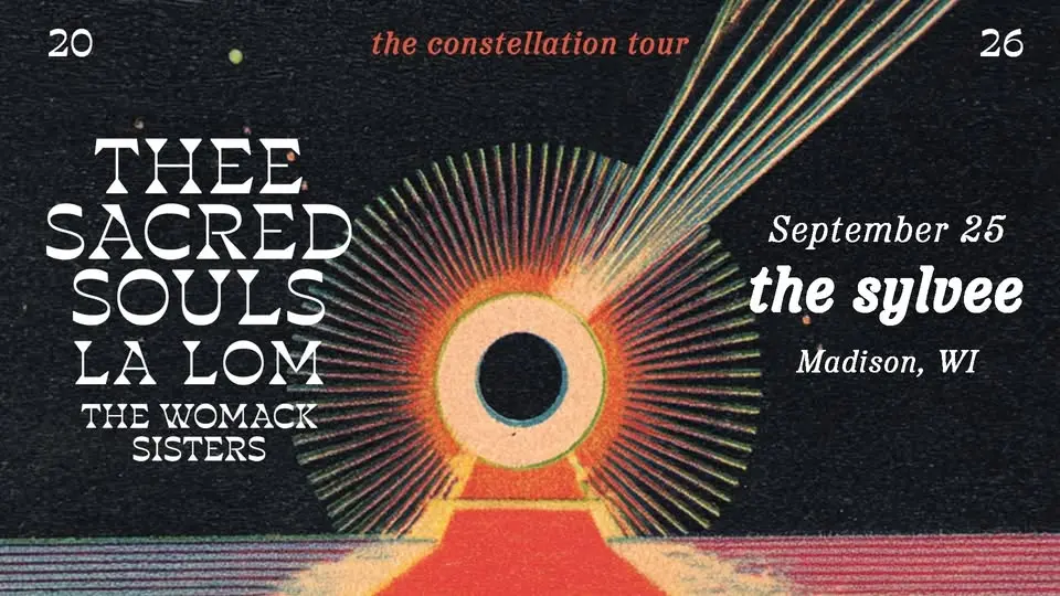 Thee Sacred Souls at The Sylvee
