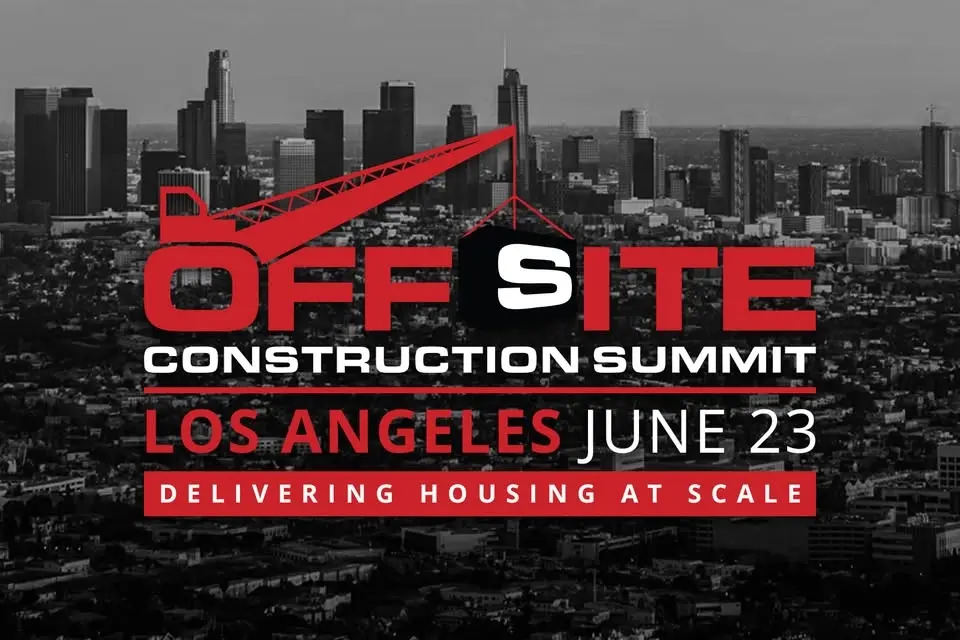 Offsite Construction Summit | Los Angeles