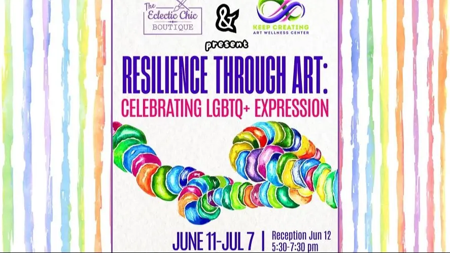 Resilience Through Art: Celebrating LGBTQ+ Expression – Opening Reception