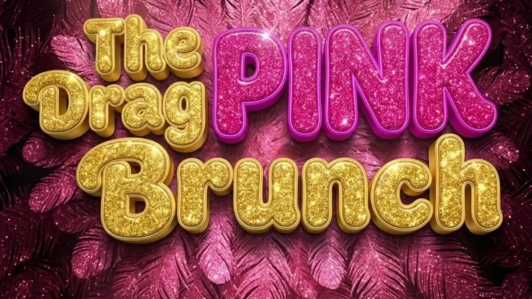 THE PINK DRAG BRUNCH - 3RD EDITION
