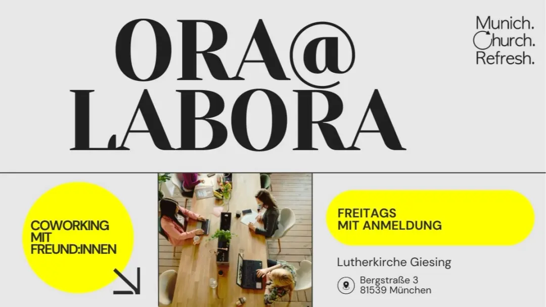 ora@labora Coworking | Munich Church Refresh