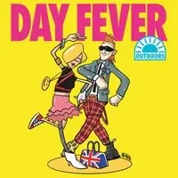 Day Fever Outdoors - Chester