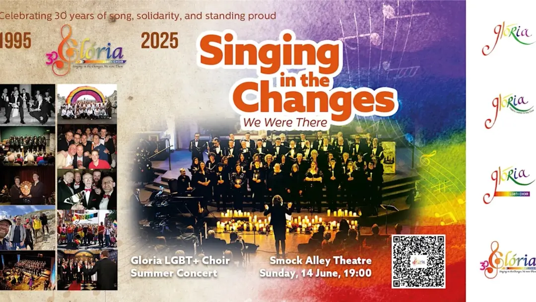 Gloria LGBT+ Choir. Singing in the Changes: We Were There