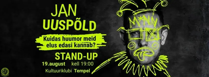 Jan Uuspõld stand-up ''Kuidas huumor meid elus edasi kannab?''