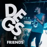 Degs and Friends - Hazard, Evil b, JFB, Degs, Oko