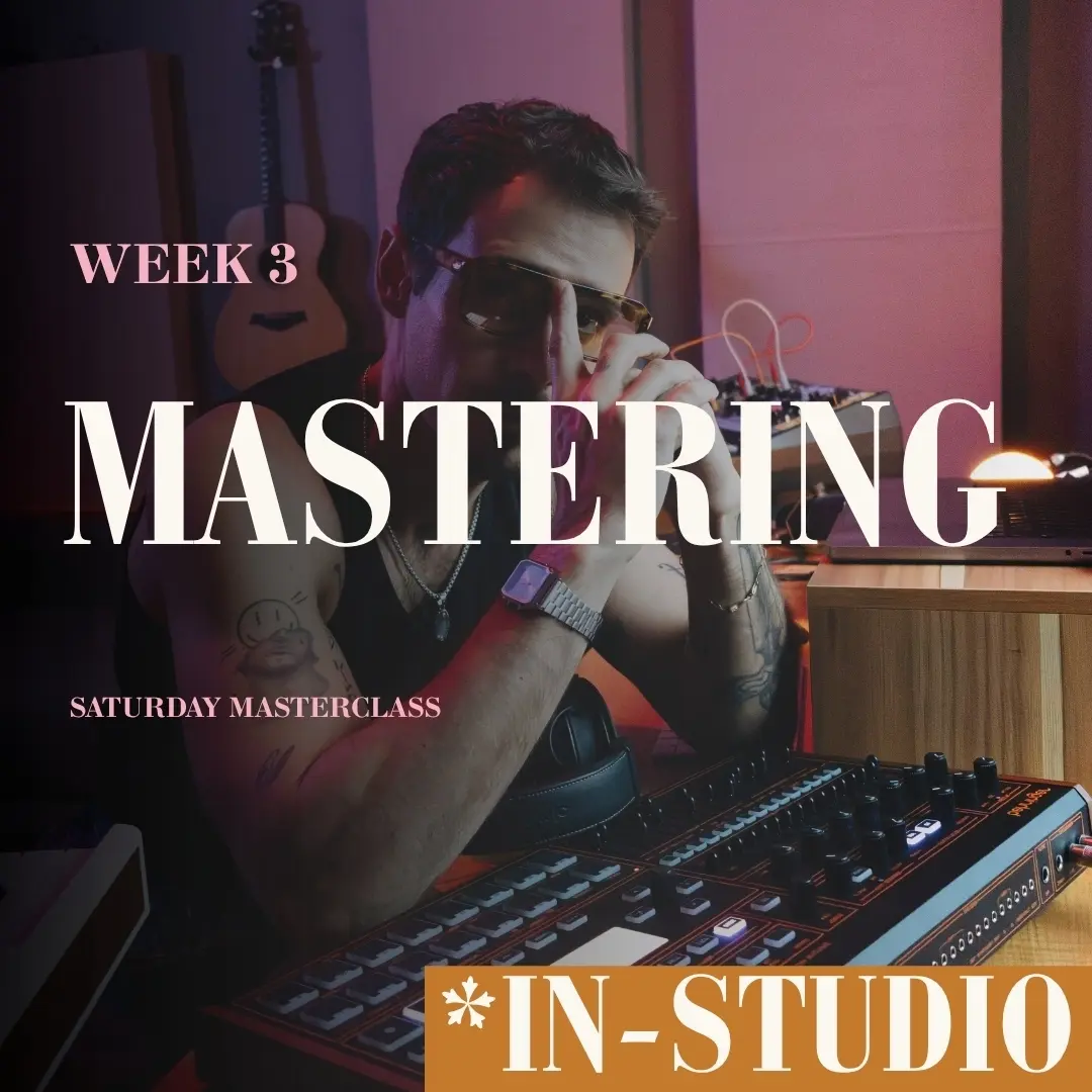 Summer Camp — Week 3: Mastering (Studio Seat)
