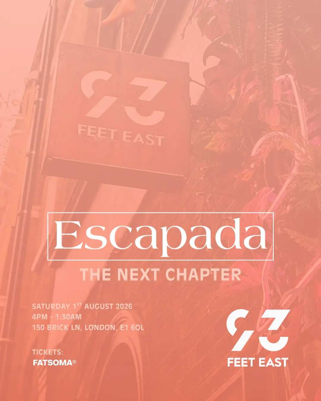 Escapada - 93 Feet East - SATURDAY 1ST AUGUST