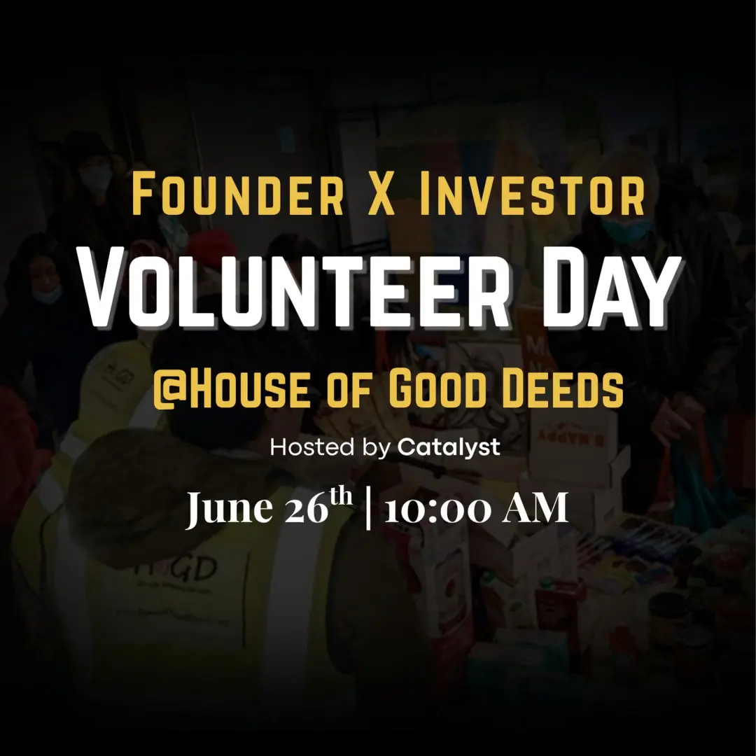 Founder x Investor Volunteer Day - DATE TBD