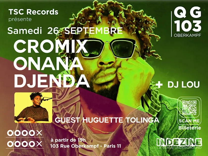 Cromix Onana Djenda  + Huguette Tolinga + Dj Guest