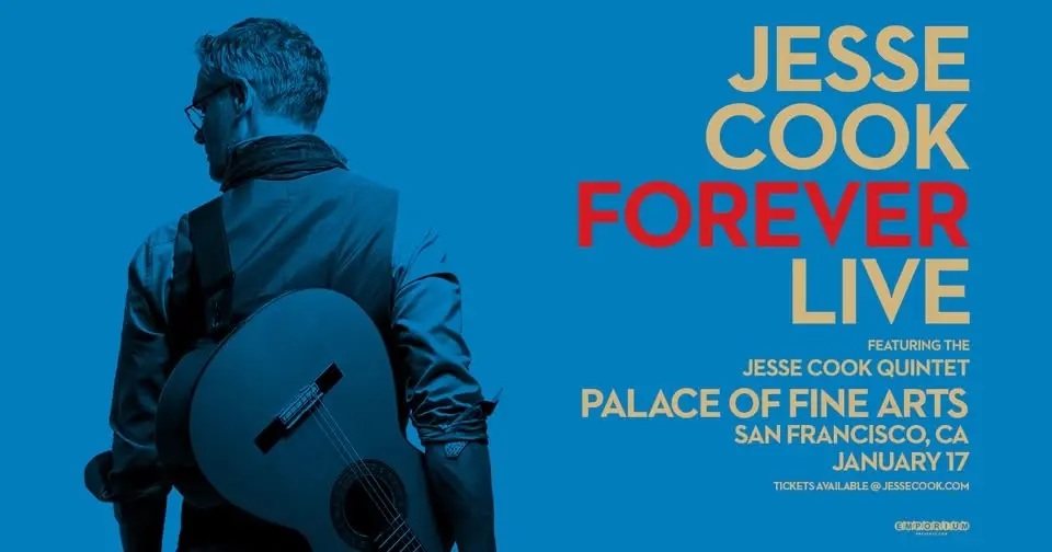 Jesse Cook: Forever Live Tour in San Francisco, CA