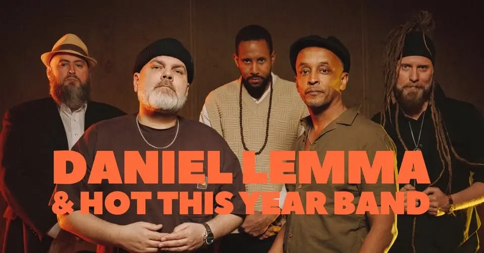 DANIEL LEMMA & HOT THIS YEAR BAND