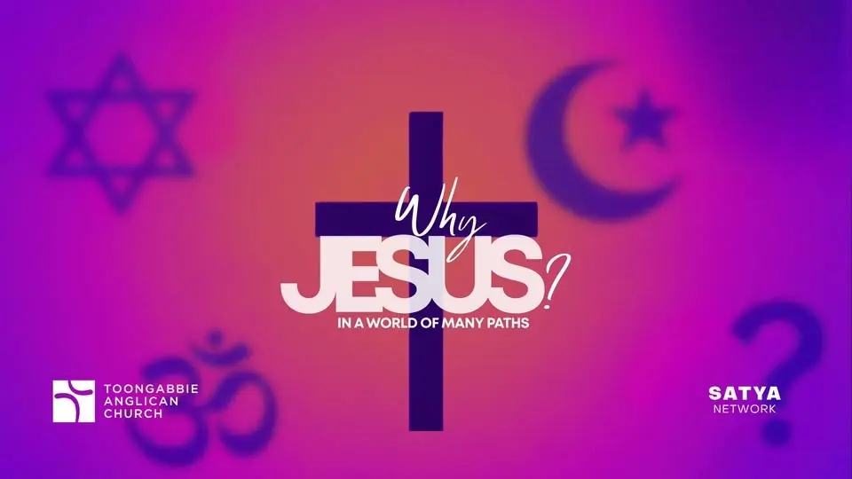 Why Jesus?... in a world of many paths
