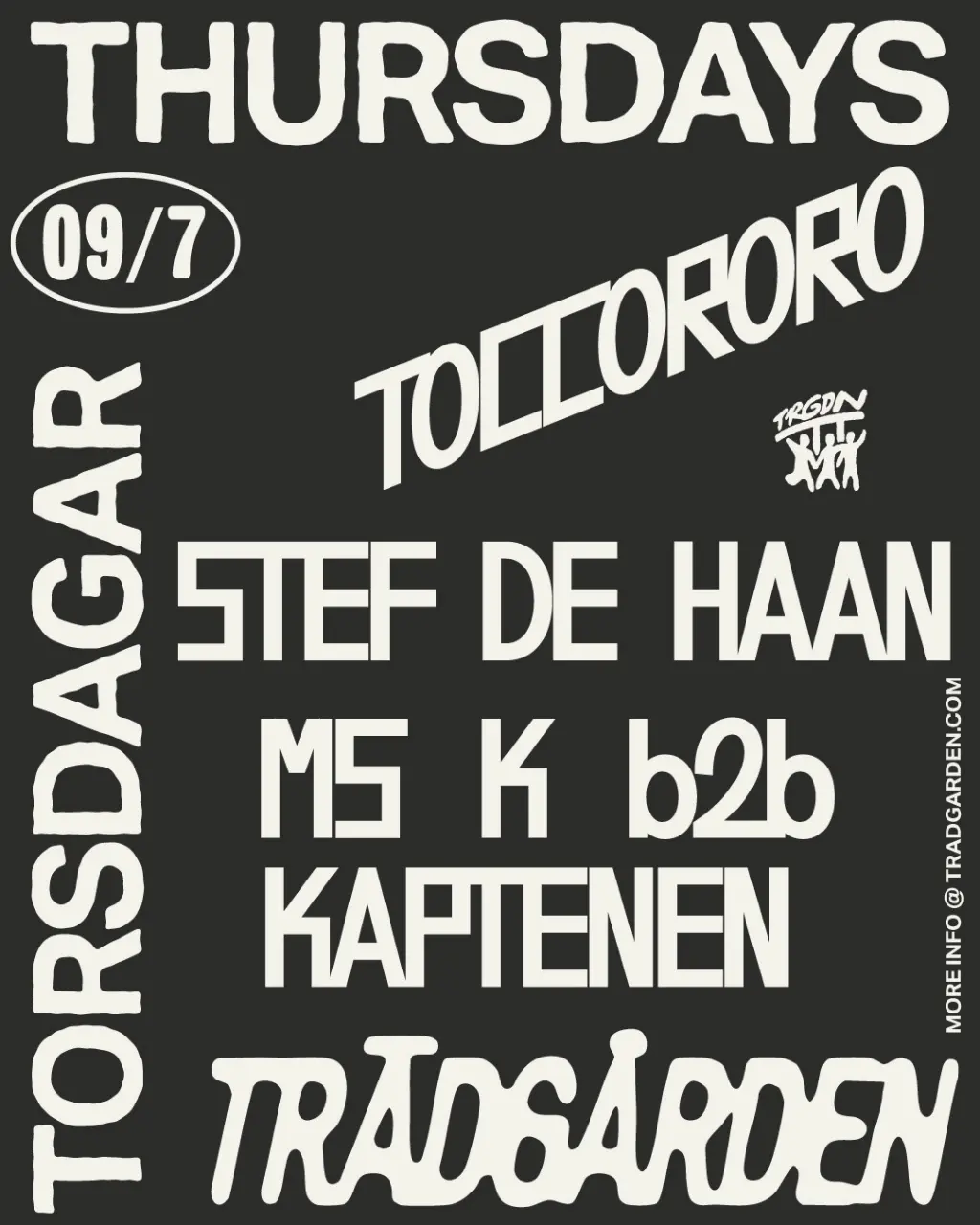Thursdays: Toccororo, Stef de Haan, Ms K B2B Kaptenen