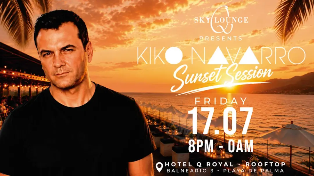 Sky Lounge Presents Kiko Navarro 17.07.2026