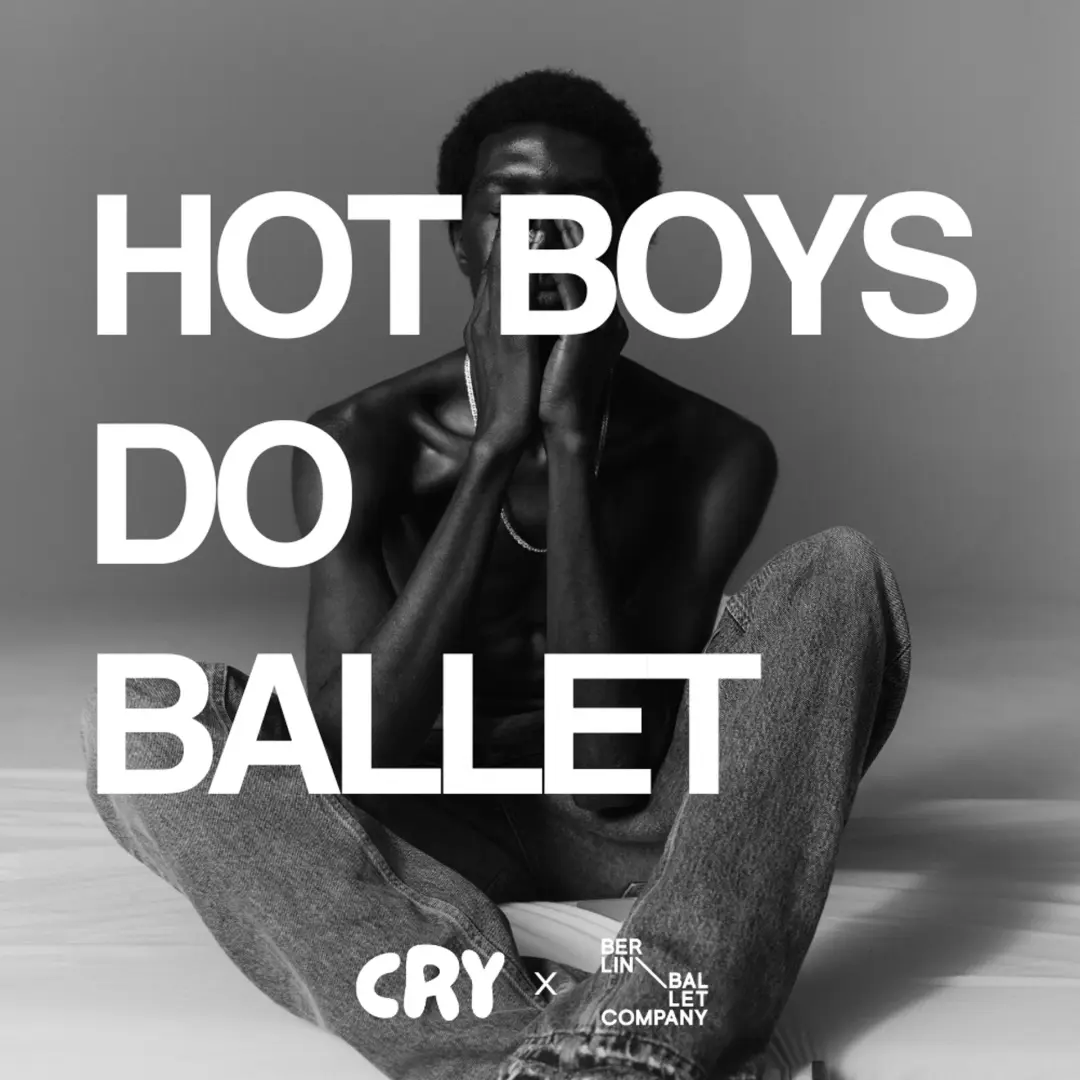 HOT BOYS DO BALLET x Berlin Ballet Company