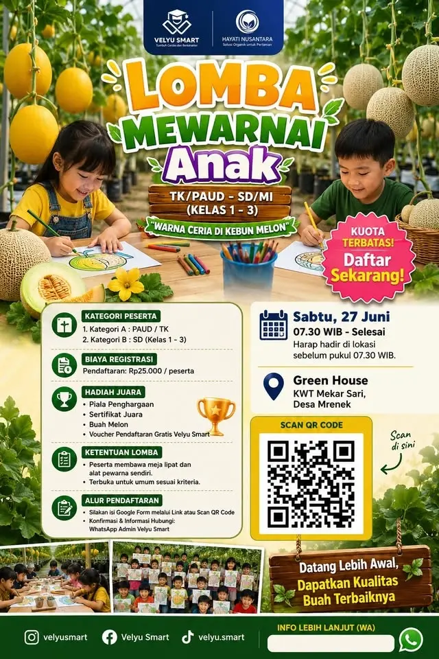 LOMBA MEWARNAI ANAK 2026 & WISATA PETIK MELON ORGANIK PREMIUM DI MAOS CILACAP