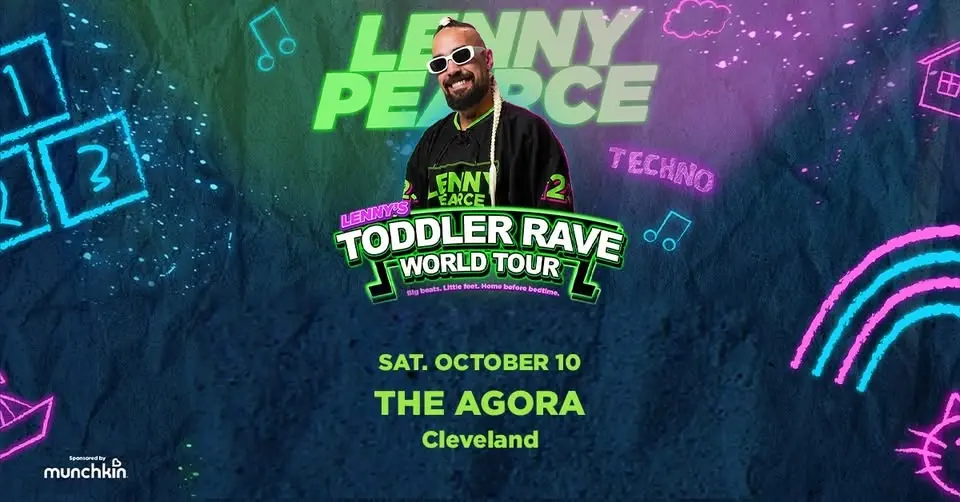 LENNY PEARCE – TODDLER RAVE WORLD TOUR
