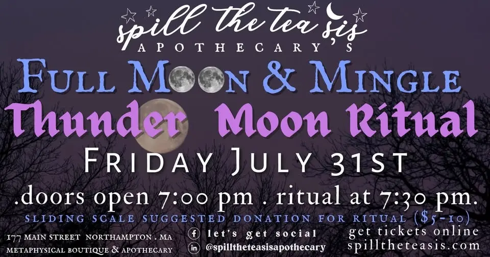 Thunder Full  Moon ~ Ritual and Social Gathering