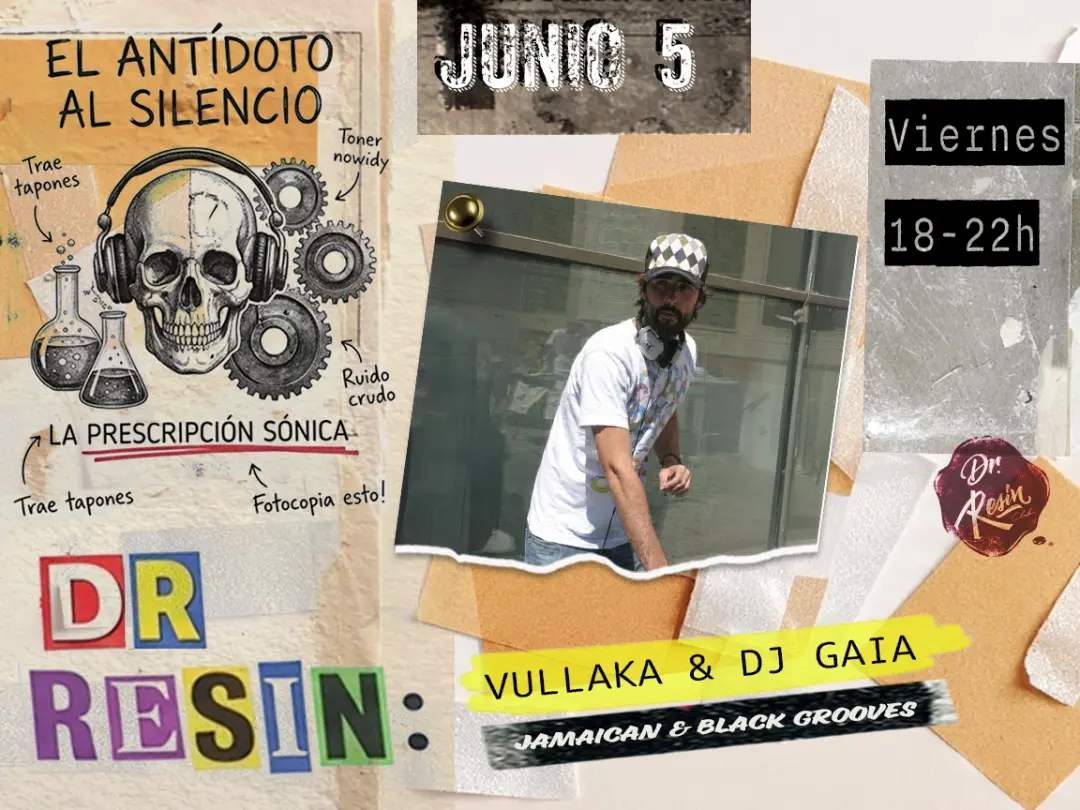 Dr. Resin Social Club meets Vullaka & Gaia