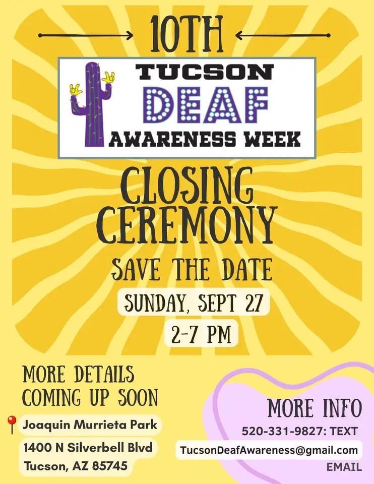 Tucson Deaf Awareness Week Closing Ceremony 