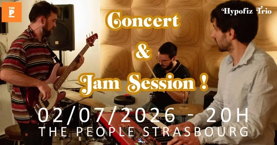 Concert Hypofiz Trio + Jam Session - The People Strasbourg