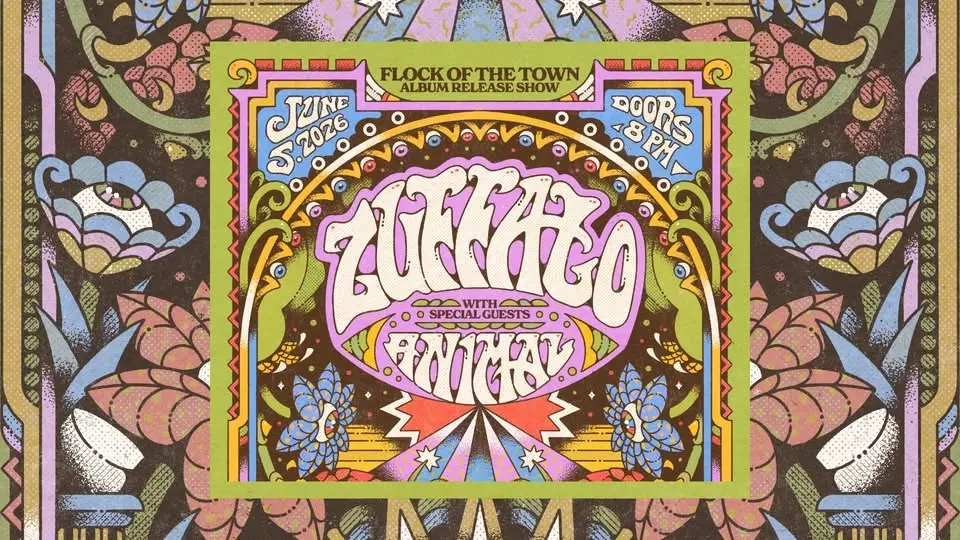 Zuffalo "Flock of the Town" Album Release Party w/ Animal