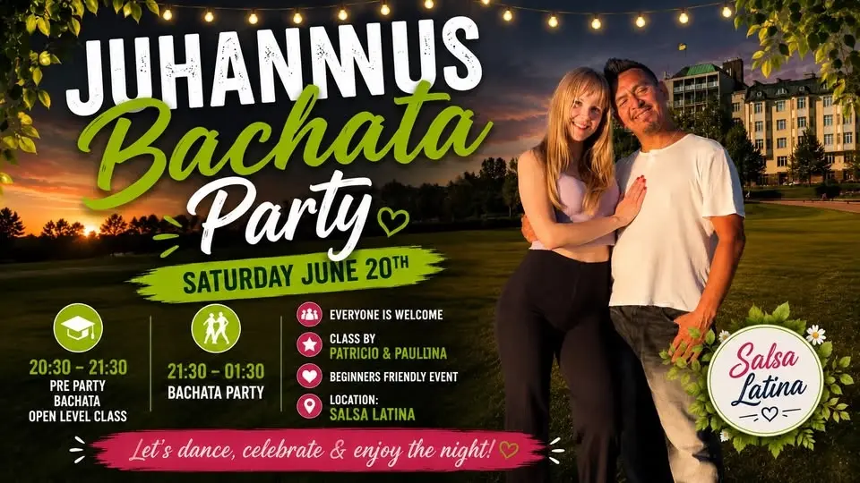 Juhannus Bachata Party June 20th
