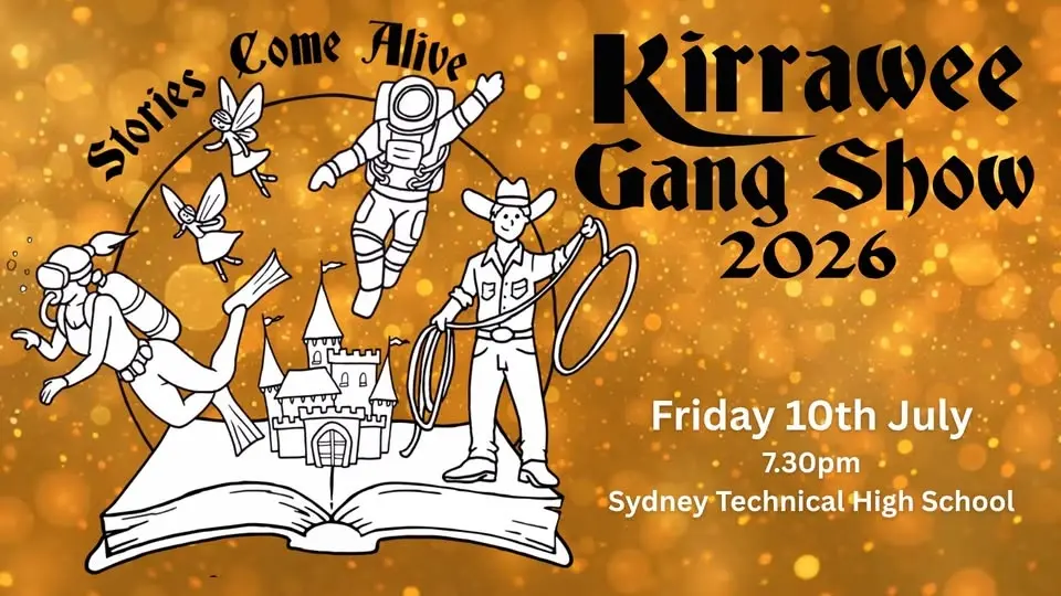 Kirrawee Gang Show 2026 : Stories Come Alive Final Performance