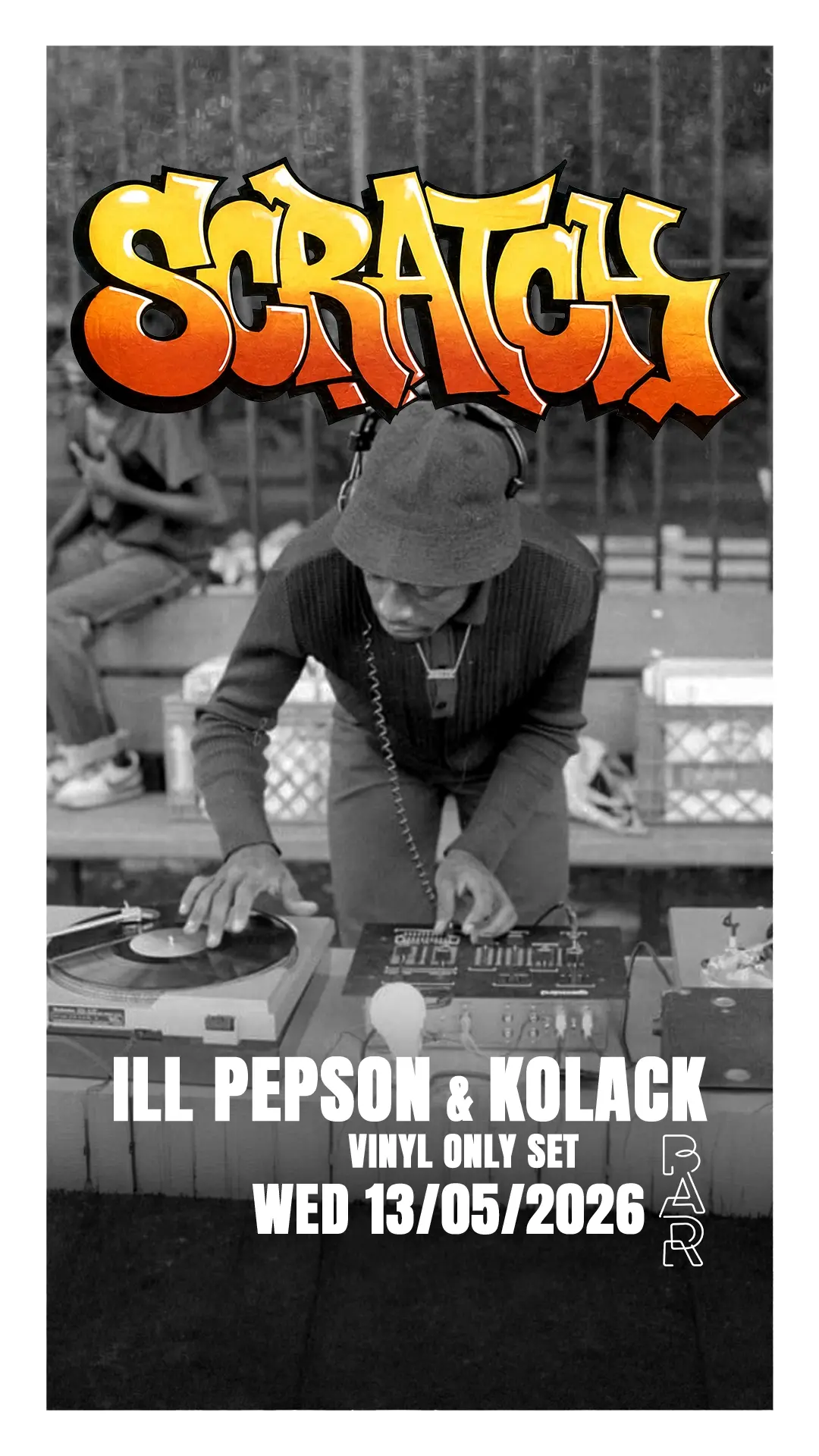 SCRATCH 002 with Ill Pepson & Kolack (Vinyl Only Set)