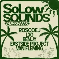 SoLow Sounds 002