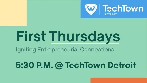 First Thursdays at TechTown Detroit