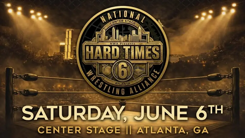 National Wrestling Alliance Presents: Hard Times 6