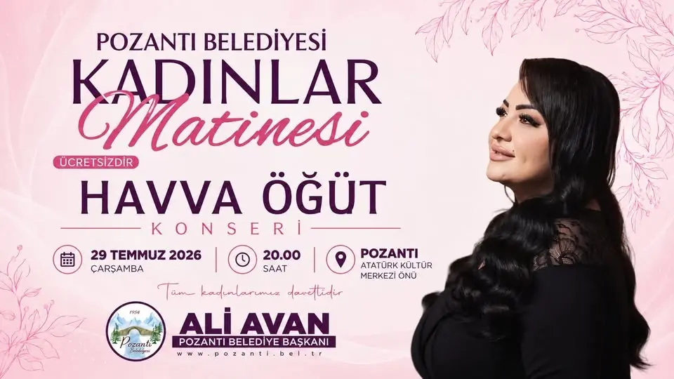 Pozantı Belediyesi Kadınlar Matinesi "Havva Öğüt Konseri"
