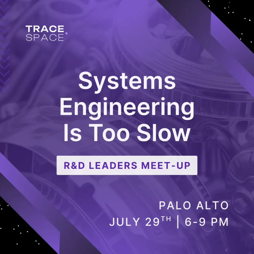 Systems Engineering Is Too Slow | R&D Leaders Dinner