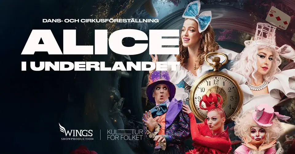 Alice i Underlandet - Dans- och cirkusföreställning