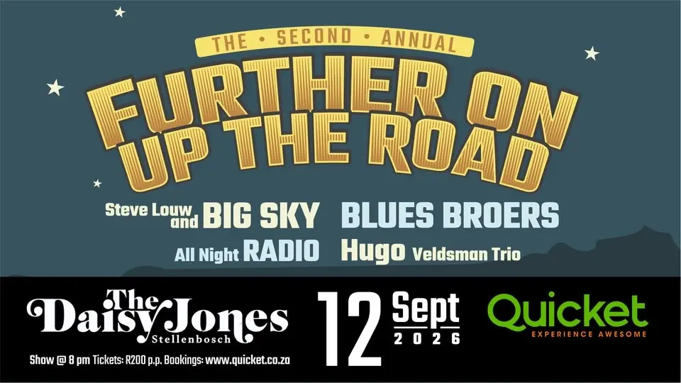 The 2nd Annual Further On Up The Road @ Daisy Jones